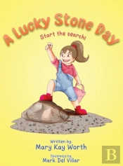 A Lucky Stone Day: Start The Search!