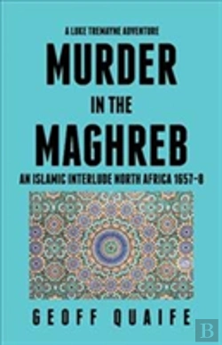 Bertrand.pt - A Luke Tremayne Adventure Murder In The Maghreb