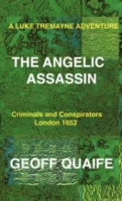 A Luke Tremayne Adventure The Angelic Assassin