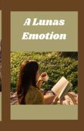 A Lunas Emotion