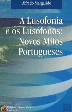 Bertrand.pt - A Lusofonia e os Lusófonos