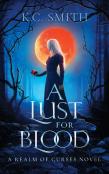 A Lust For Blood