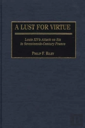 A Lust For Virtue