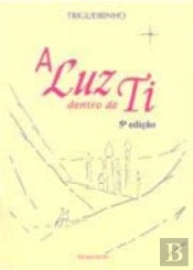 A Luz Dentro de Ti