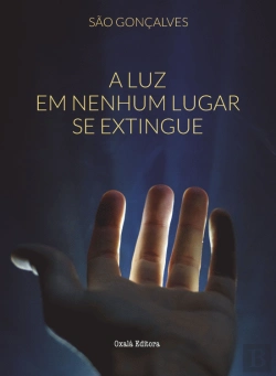 Bertrand.pt - A Luz em Nenhum Lugar se Extingue