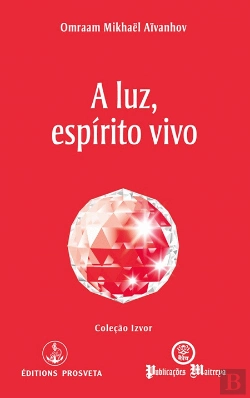 Bertrand.pt - A Luz, Espírito Vivo