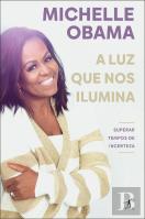 A Luz que nos Ilumina