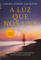 A Luz Que Nos Une