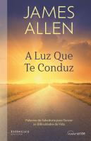 A Luz que te Conduz