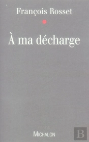 À Ma Décharge