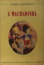 A Machadinha