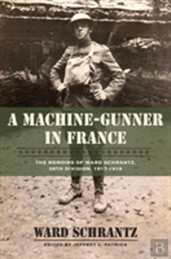 Bertrand.pt - A Machine-Gunner In France