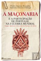 A Maçonaria e a Participação de Portugal na I Guerra Mundial
