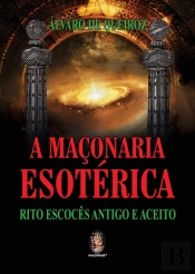 A Maçonaria Esotérica