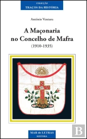 A Maçonaria no Concelho de Mafra