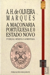 A Maçonaria Portuguesa e o Estado Novo