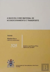 A Madeira Como Material de Acondicionamento e Transporte