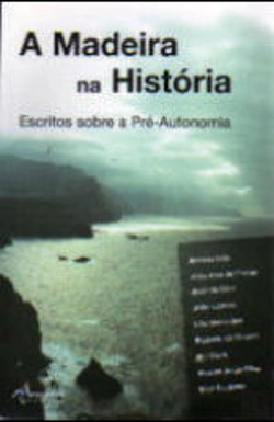 Bertrand.pt -  A Madeira na História
