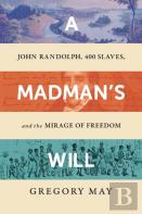 A Madman'S Will