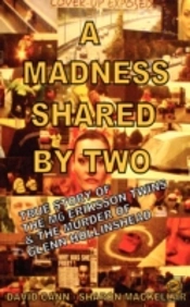 A Madness Shared By Two