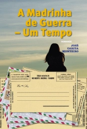 A Madrinha de Guerra - Um Tempo