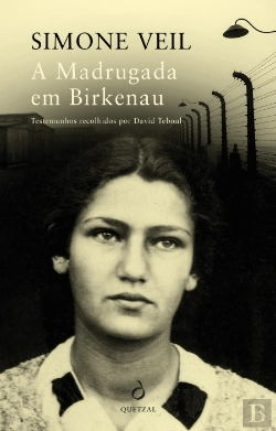 Bertrand.pt - A Madrugada em Birkenau