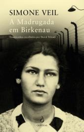 A Madrugada em Birkenau