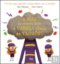 A Mãe às Vezes Tem a Cabeça Cheia de Trovões