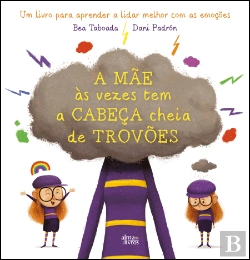 Bertrand.pt - A Mãe às Vezes Tem a Cabeça Cheia de Trovões