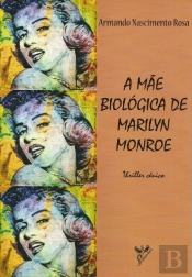 A Mãe Biológica de Marilyn Monroe