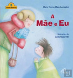 Bertrand.pt - A Mãe e Eu