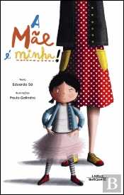 A Mãe é Minha!
