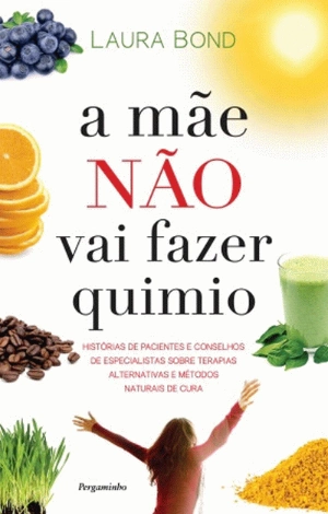 A Mãe não Vai Fazer Quimio