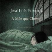 A Mãe que Chovia