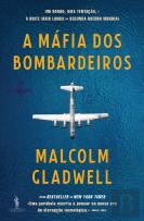 A Máfia dos Bombardeiros