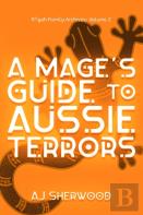 A Mage'S Guide To Aussie Terrors