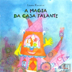 Bertrand.pt - A Magia da Casa Falante
