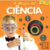A Magia da Ciência