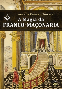 Bertrand.pt - A Magia da Franco-Maçonaria