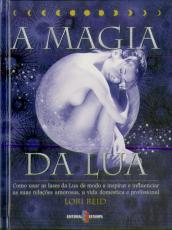 A Magia da Lua