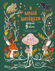A Magia da Natureza