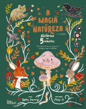 A Magia da Natureza