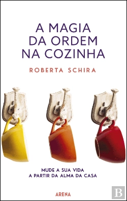 Bertrand.pt - A Magia da Ordem na Cozinha