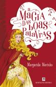 A Magia das Boas Palavras