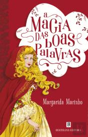 A Magia das Boas Palavras
