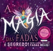 A Magia das Fadas
