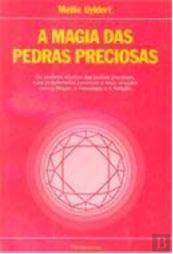 Bertrand.pt - A Magia das Pedras Preciosas