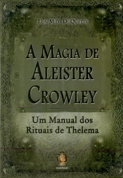 Bertrand.pt - A Magia De Aleister Crowley 