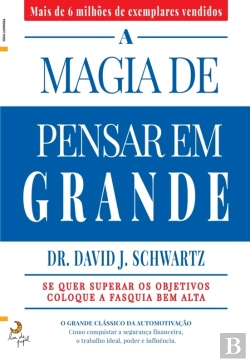 Bertrand.pt - A Magia De Pensar Em Grande