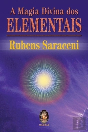A Magia Divina dos Elementais